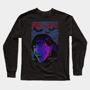 Bride of Lazlo. Distressed Horror Poster Nadja Long Sleeve T-Shirt